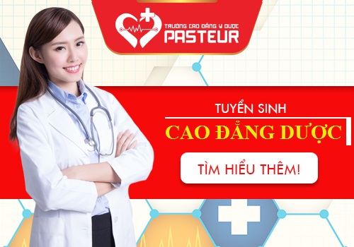 Điều kiện tuyển sinh Cao đẳng Dược Pasteur năm 2019